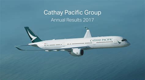 Cathay Pacific Airways Limited Annual Results Aviation Be