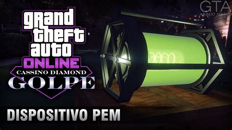 Gta Online O Golpe Do Cassino Diamond Preliminar Dispositivo Pem