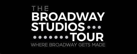 Broadway Studios Tour