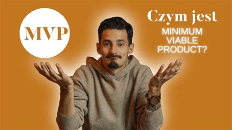 Co To Minimum Viable Product Jak Dobrze Zaprojektowa Mvp Bizmentor