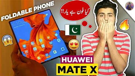 Huawei Mate X Price In Pakistan And Full Phone Specifications Youtube