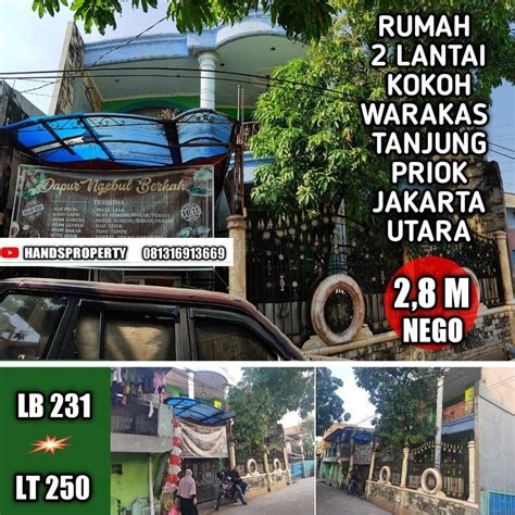 Rumah Lantai Luas Kokoh Strategis Di Warakas Tanjung Priok