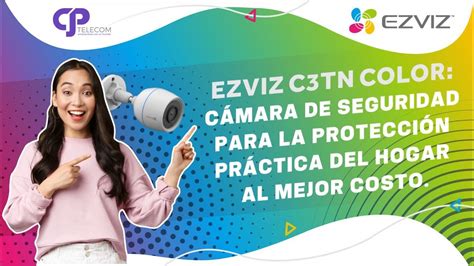 EZVIZ C3TN Color Cámara de Seguridad para la protección práctica del