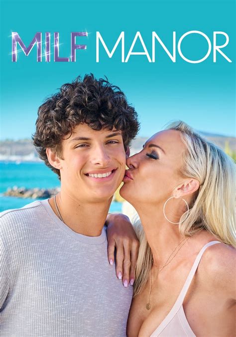 MILF Manor Season 1 Watch Full Episodes Streaming Online