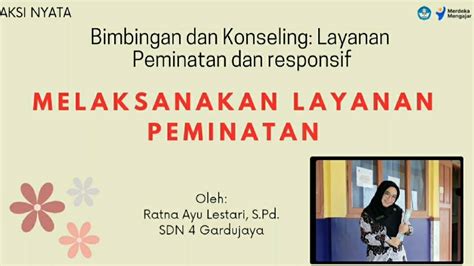 Lulus Sertifikat Aksi Nyata Melaksanakan Layanan Peminatan Youtube