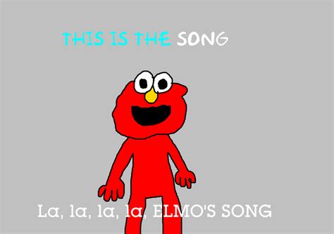 Elmo's Song (Sing-Along) by MikeJEddyNSGamer89 on DeviantArt