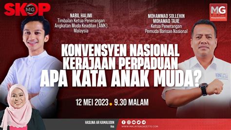 Live Konvensyen Nasional Kerajaan Perpaduan Apa Kata Anak Muda