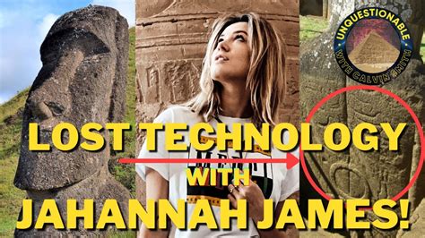 Season Two Premiere Ancient Lost High Technology With Jahannah James