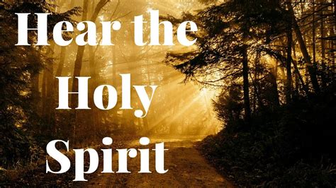 Be Creative To Get Learn How To Hear The Holy Spirit