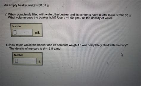 Solved An Empty Beaker Weighs 30 61 G A When Completely Chegg