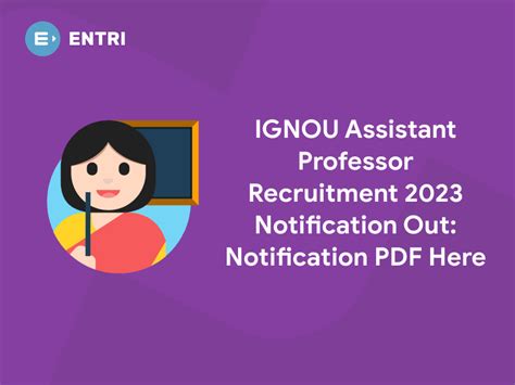 Ignou Assistant Professor Recruitment Notification Out