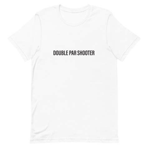 Double Par Shooter Light Short Sleeve Unisex T Shirt Offbeat Tees