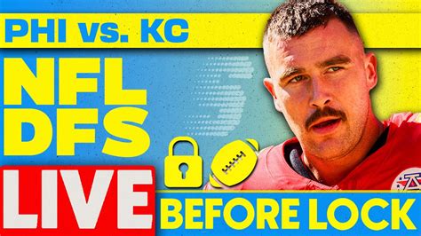 Nfl Dfs Showdown Live Before Lock Eagles Chiefs Mnf Week 11 Dfs Picks