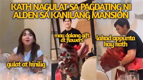 Kathryn Bernardo Nagulat Sa Pagdating Ni Alden Sa Kanilang Mansion Invited S Surprise Bday Party