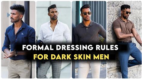 Formal Dressing Tips For Dark Skin Guy S Pants Shirt Combination