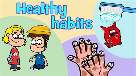 Healthy Habits Kids Songs Compilation Hooray Kids Songs Hacky