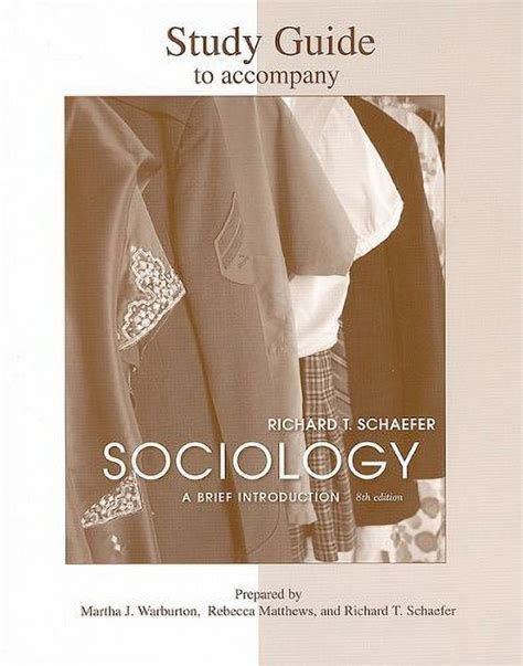 Sociology A Brief Introduction 8Th Edition Richard T Schaefer