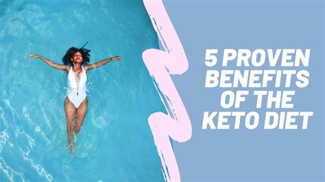 5 Proven Benefits Of The Keto Diet Your Ketosis Life