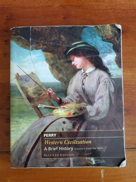 Western Civilization Vol 2 By Marvin Perry 2010 Paperback Brief