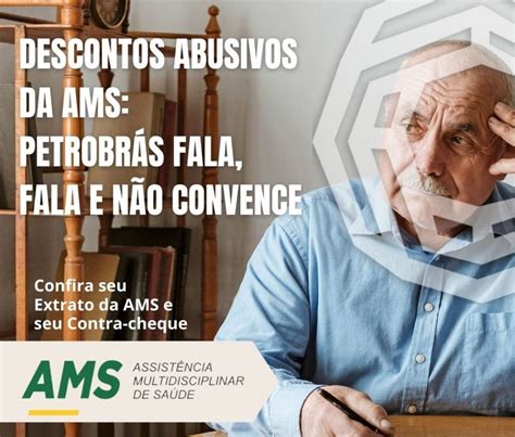 Descontos abusivos da AMS Petrobrás fala fala e não convence AEPET