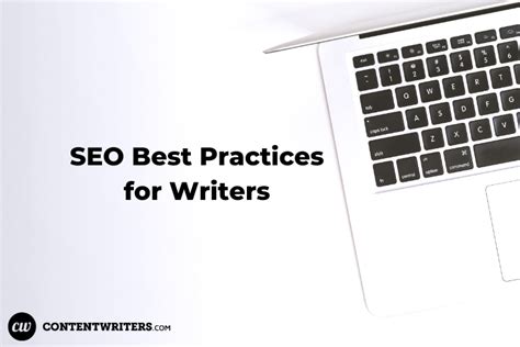 Seo Best Practices For Writing Great Content