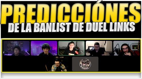 PREDICCIÓNES DE LA BANLIST DE DUEL LINKS EN PODCAST YouTube