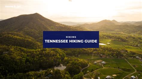 The Ultimate Tennessee Hiking Guide: 12 Hikes for Any Season — Home ...