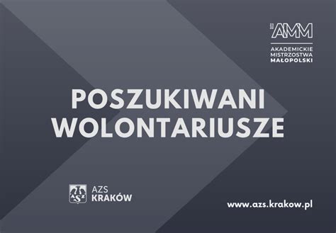 Zosta Wolontariuszem Azs Krak W Azs Krak W Oficjalna Strona