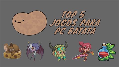 TOP 5 JOGOS LEVES DA STEAM PARA SEU PC BATATA E FALANDO SOBRE ELES