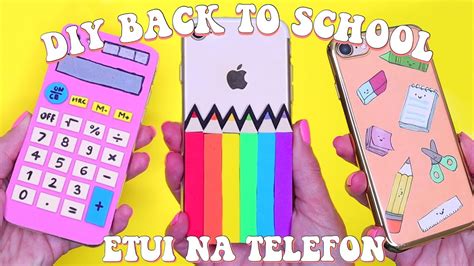 3 DIY Etui Na Telefon Pomysły jak zrobić etui na telefon BACK TO