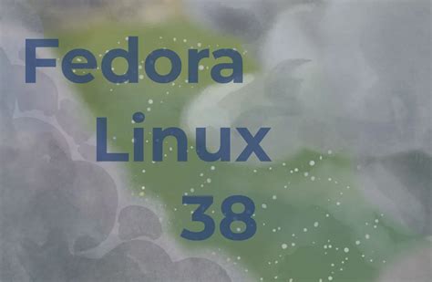 Fedora 38 lançado GNOME 44 kernel 6 2 e muito mais