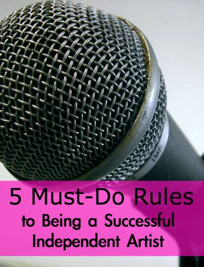 5 Must Do Rules To Being An Independent Artist The Crafty Musician