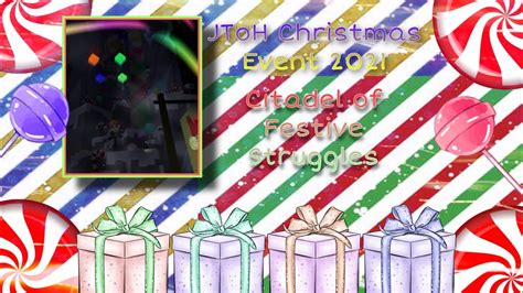 Jtoh Christmas Event Citadel Of Festive Struggles Youtube