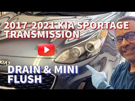 2017 2021 KIA SPORTAGE Transmission Fluid Drain Fill Mini Flush