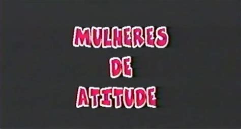 Mulheres De Atitude 2001 Porn W Porn Forum