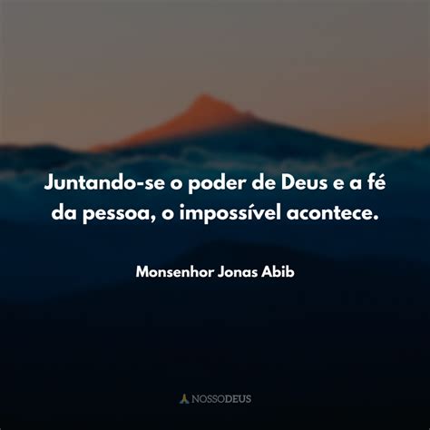 Frases Sobre Poder De Deus Para Depositar N Ele Nossa Impot Ncia