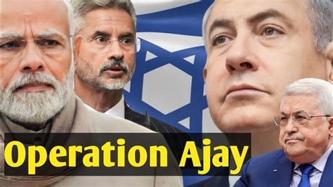 India Launches Operation Ajay To Evacuate Citizens From Israel Amid