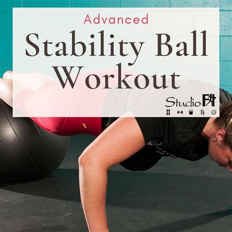 Stability Ball Workout – Advanced