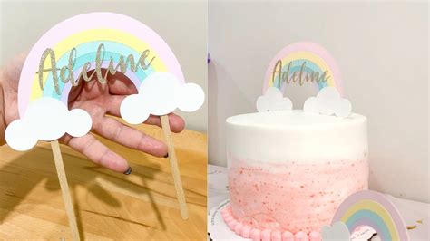 How To Make A Rainbow Cake Topper Making A Rainbow Cake Topper With Your Cricut Machine Youtube