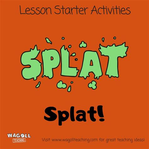 Splat! | Lesson Starter Activities | Teaching Ideas | Teacher Vlog ...