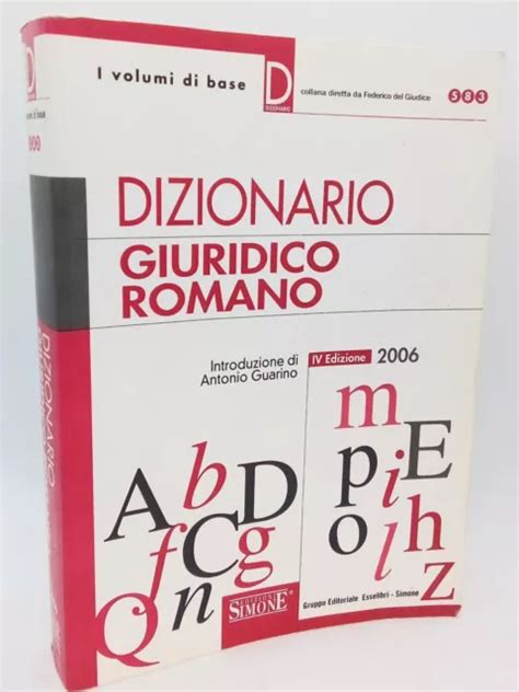 DIZIONARIO GIURIDICO ROMANO IV Edizione Edizioni Simone 2006 Diritto