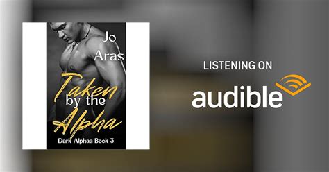 Taken By The Alpha Audiobook Free With Trial