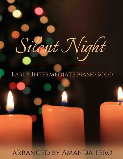 Silent Night Early Intermediate Piano Solo Melody Payne Music For A Lifetime