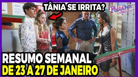 Resumo Semanal Poliana Moça de 23 01 a 27 01 2023 João enfrenta Tania