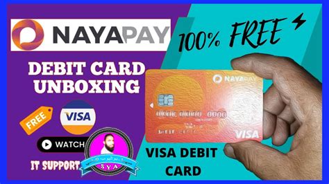 Nayapay Visa Debit Card Unboxing Nayapay Visa Debit Card Complete