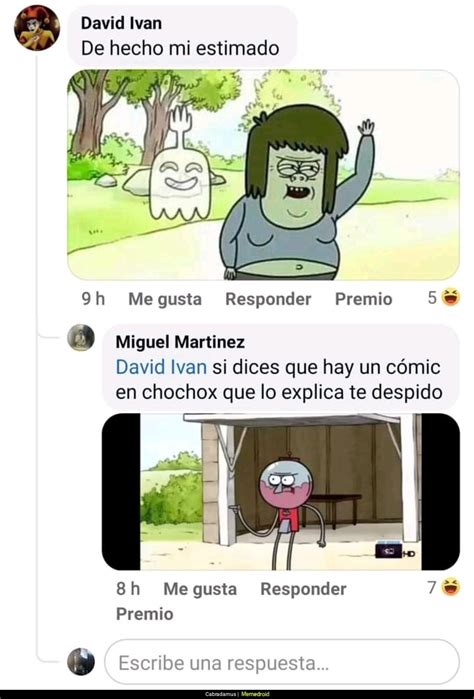 Dices Que Hay Un Comic De Chochox Que Lo Explica Te Despido Meme