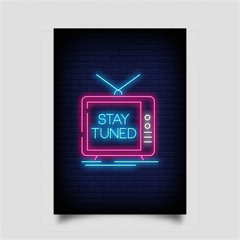 Premium Vector | Stay tuned poster in neon style