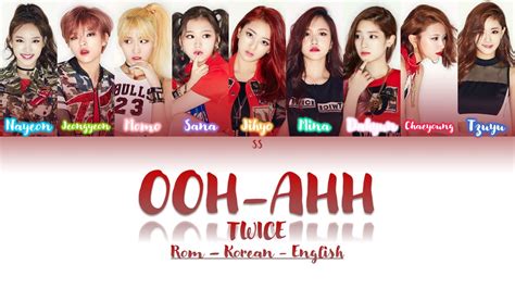 Twice Like Ooh Ahh Lyrics Ooh Ahh하게 Color Coded Lyricsromhaneng By Sunsetstarz Youtube