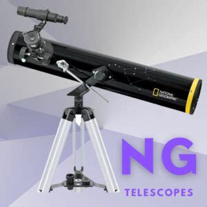 National Geographic Telescopes (Read This First)