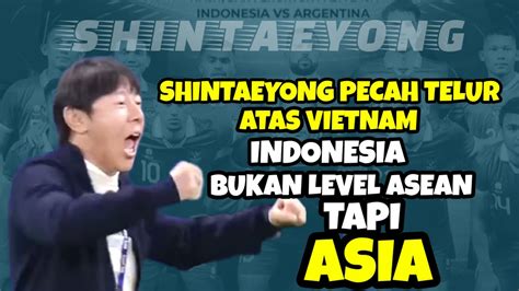 Bukan Lagi Level Asean Tetapi Asia Youtube